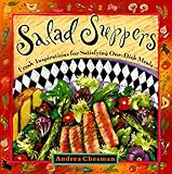 Image de Salad Suppers: Fresh Inspirations for Satisfying One-Dish Meals