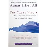The Caged Virgin: An Emancipation Proclamation for Women and Islam