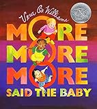 More More More, Said the Baby