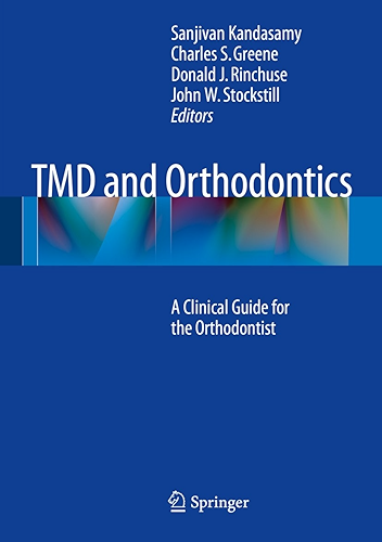 Download TMD and Orthodontics: A clinical guide for the orthodontist (English Edition) PDF