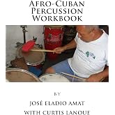 Afro-Cuban Percussion Workbook