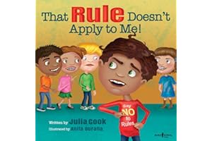 That Rule Doesn't Apply to Me (Responsible Me!, 3)