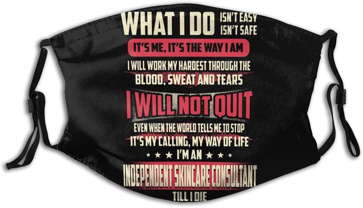 Personalized Dust Mouth Cover with Independent Skincare Consultant What I Do Pattern for Kids and Adults(Incude 2pcs Filters)