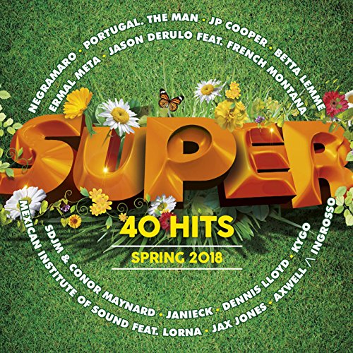 Various Artists - Superhits Spring 2018 - Zortam Music