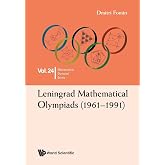Leningrad Mathematical Olympiads (1961-1991)
