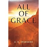 All of Grace: (Annotated)