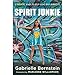 Spirit Junkie: A Radical Road to Self-Love and Miracles by 