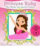 Kids Bedtime Stories: Princess Ruby's Ballet Class (Princess Ruby Children's Books Book 1)