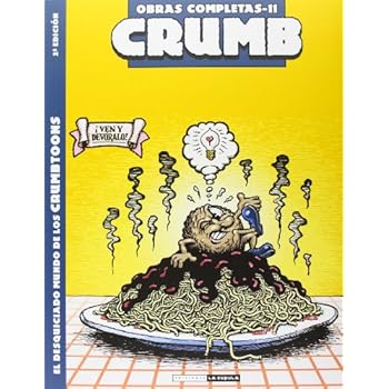 Crumb 11 Desquiciado Mundo Crumbtoons (Obras Completas Crumb)