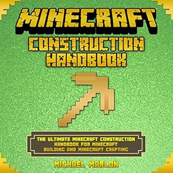 Amazon Com The Ultimate Minecraft Construction Handbook For