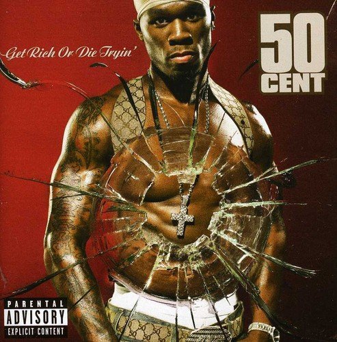 #62 — Get Rich Or Die Tryin'