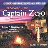 In Search of Captain Zero: A Surfer's Road Trip Beyond the End of the Road by