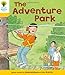 Oxford Reading Tree: Level 5: More Stories C: The Adventure Park