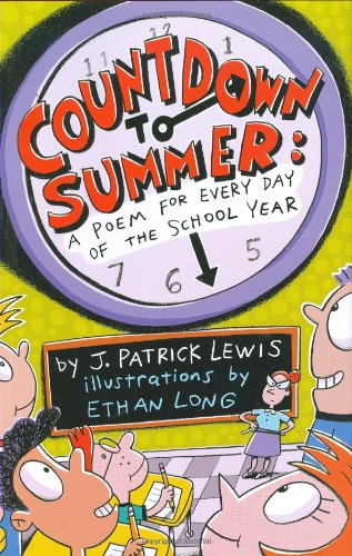 Countdown to Summer: A Poem for Every Day of the School Year