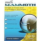 Math Mammoth Grade 4 Tests and Cumulative Reviews