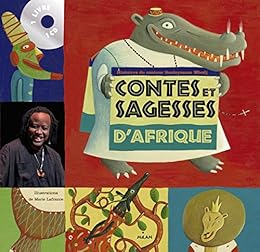 Contes et sagesses d'Afrique