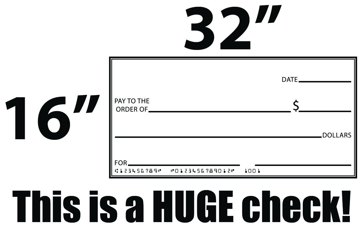 Giant Fake Check 16 x 32 Made of Durable Corrugated Plastic. Big