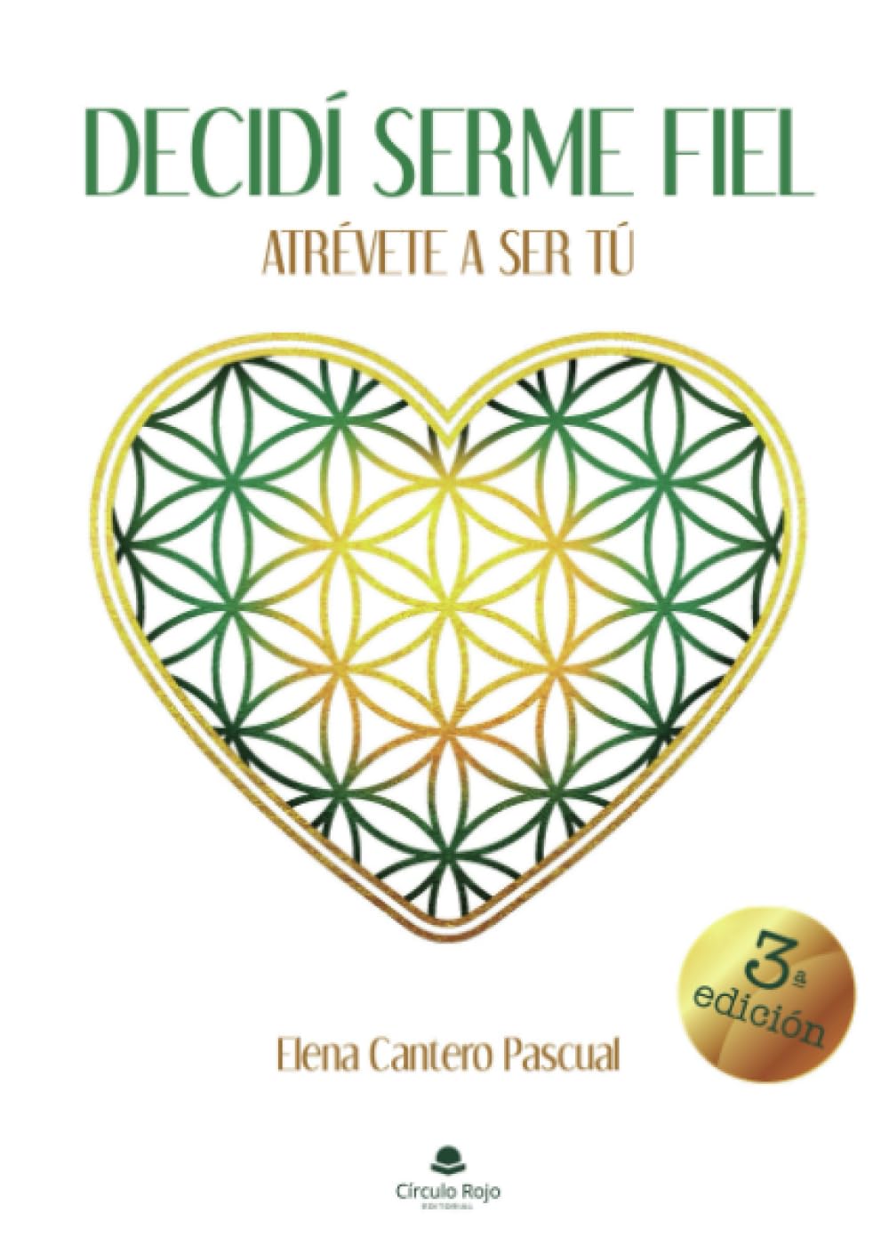 Portada de Decidí serme fiel: Atrévete a ser tú (SIN COLECCION)