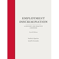 Employment Discrimination: A Context and Practice Casebook