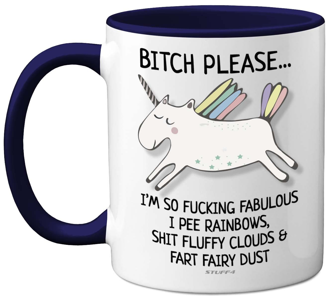 Stuff4 Bitch Please I'm So Fabulous Unicorn Mug, 11oz Ceramic Navy Blue Handle Mugs, Funny Gifts for Women, Birthday Present, Tea Sets for Adults, Unicorn Gifts, Christmas, Your Best Friend