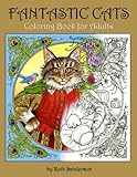 Fantastic Cats: Coloring Book for Adults by Ruth Sanderson