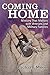 Coming Home: Ministry That Matters with Veterans and Military Families