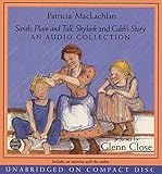 Sarah, Plain and Tall, Skylark, Caleb's Story- Audio CD Collection