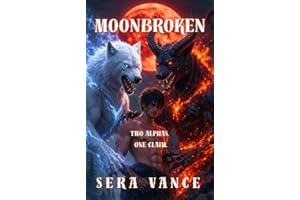 Moonbroken: A Dark MM+ Paranormal Romance (Why Choose, Fated Mates) (The Moonbound Series Book 1)