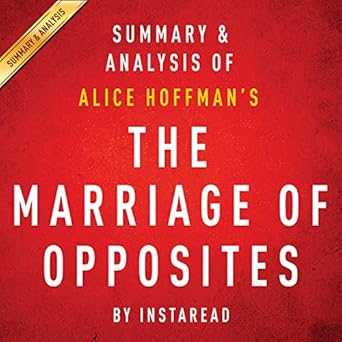 The Marriage Of Opposites By Alice Hoffman Summary