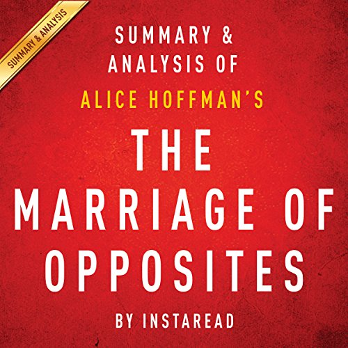 The Marriage of Opposites by Alice Hoffman - Summary & Analysis