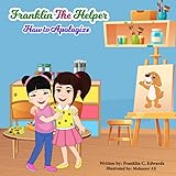 Franklin the Helper - How to Apologize