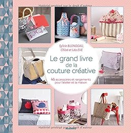 Le  grand livre de la couture créative