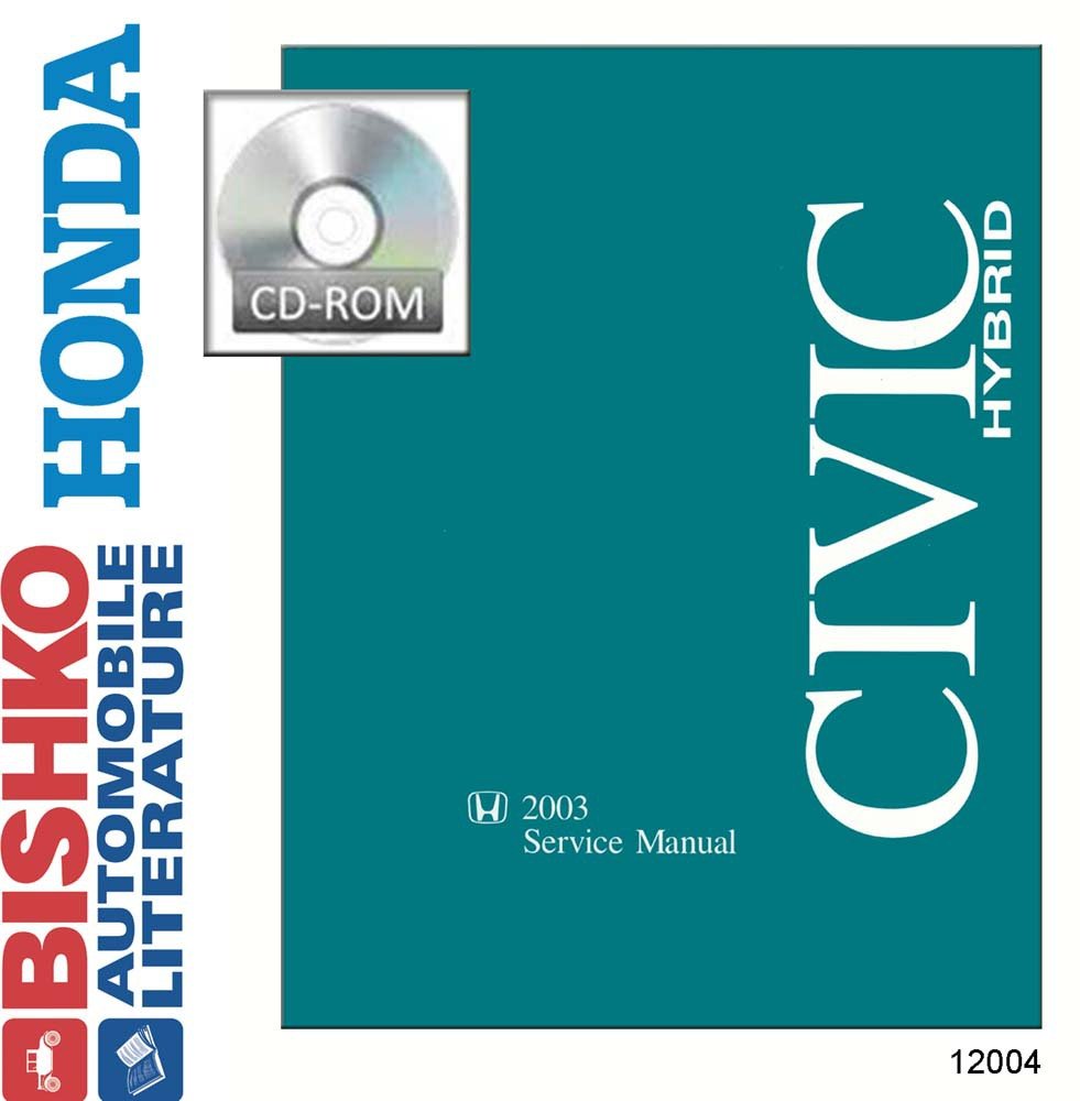 Amazon.com: bishko automotive literature 2003 Honda Civic Hybrid Shop Service  Repair Manual CD Engine Drivetrain Wiring: Automotive