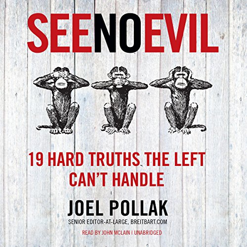 See No Evil: 19 Hard Truths the Left Can't Handle - //medicalbooks.filipinodoctors.org