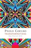 Transformations: 2013 Coelho Calendar (Spanish Edition) by