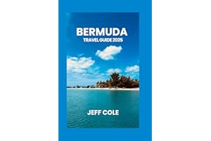 BERMUDA TRAVEL GUIDE 2025