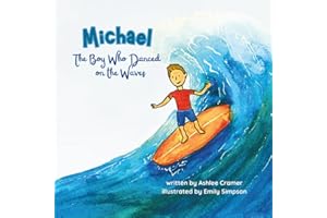 Michael, The Boy Who Danced on the Waves