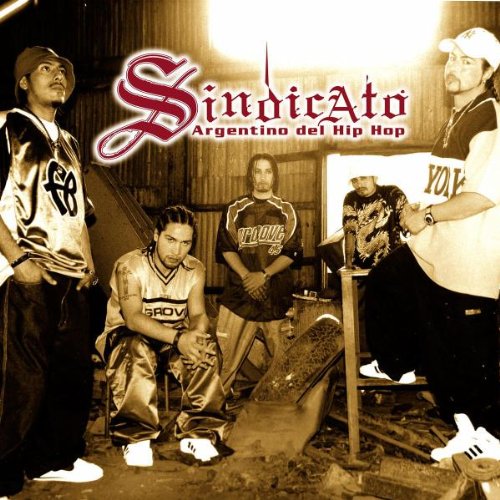 Sindicato Argentino del Hip Hop - Latination, Vol. 2 - Zortam Music