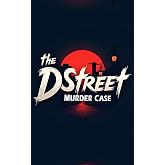 The D Street Murder Case: Detective Kogoro Akechi Series 01