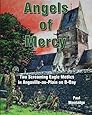 Angels of Mercy: Two Screaming Eagle Medics in Angoville-au-Plain on D-Day (Normandy Combat Chronicles) (Volume 1)