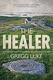 The Healer (Thirty-Six)