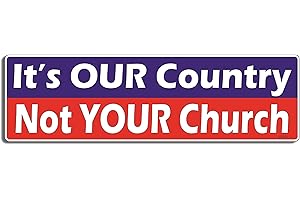 Gear Tatz - It's Our Country Not Your Church - Liberal, Political - Bumper Sticker - 10 x 3 inches - Professionally Made in The USA (Vinyl, X1)