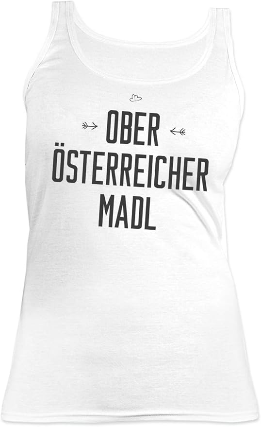 Trachten Sprüchen Top für Frauen Damen Tank Top Girls Ober Österreicher