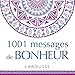1001 messages de bonheur by 