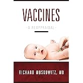 Vaccines: A Reappraisal