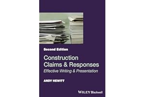Construction Claims and Responses: Effective Writing and Presentation