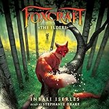 The Elders: Foxcraft, Book 2