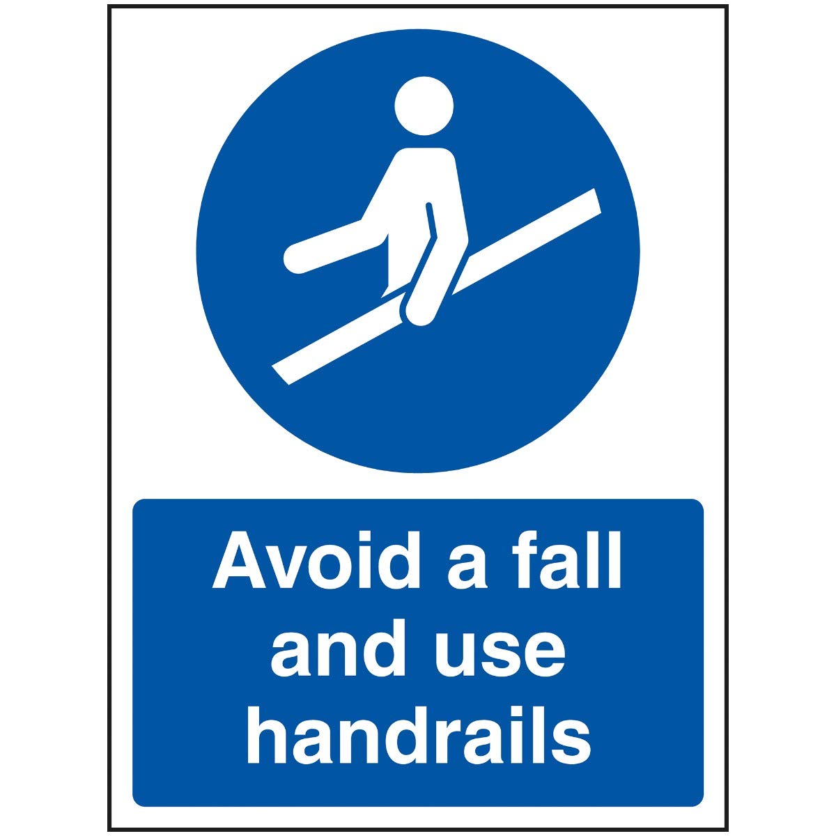 V Safety Avoid A Fall and Use Handrails Sign - 150x200 mm - 2 mm Super Strong PETG