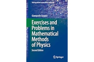 Exercises and Problems in Mathematical Methods of Physics (Undergraduate Lecture Notes in Physics)