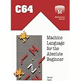 C64 Machine Language for the Absolute Beginner (Retro Reproductions)